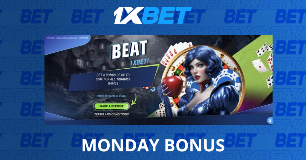 1xbet monday bonus rules